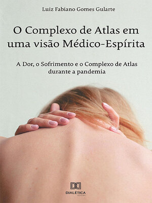 cover image of O Complexo de Atlas em uma visão Médico-Espírita